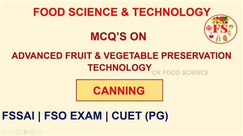 Canning Mcqs Advanced Fruit Vegetable Preservation Technology