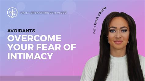 How To Overcome Your Fear Of Intimacy Relationship Advice Youtube