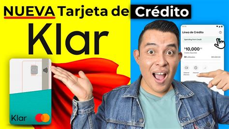 TARJETA DE CREDITO KLAR 2023 Cómo solicitar la tarjeta KLAR Tarjeta