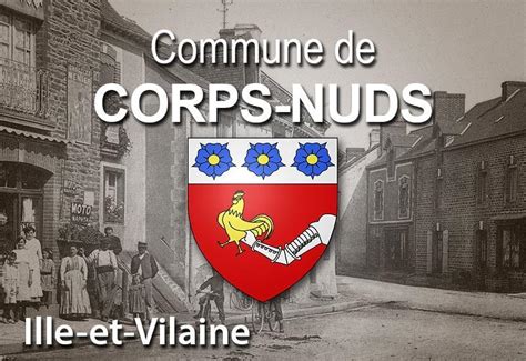 Corps Nuds Une Commune D Ille Et Vilaine Bretagne D Couverte