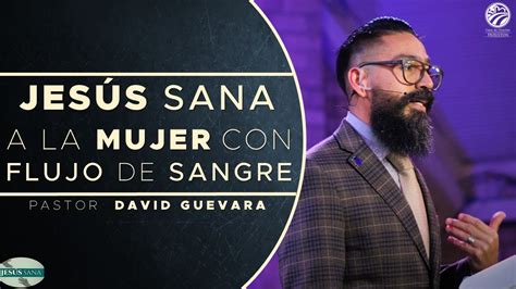 07 David Guevara Jesús sana a la mujer con flujo de sangre 11 04