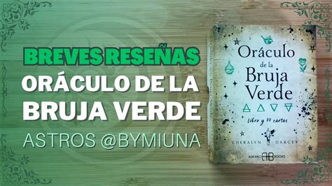 Or Culo De La Bruja Verde Rese A Bymiuna Youtube