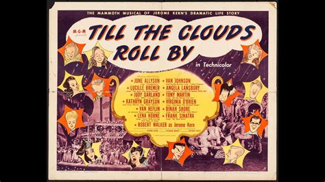 Jerome Kern S Till The Clouds Roll By 1946 Judy Garland Frank