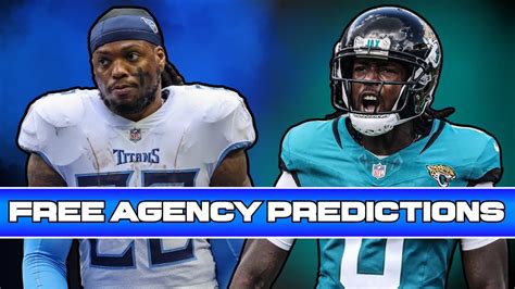 Nfl Free Agency Predictions Free Agent Landing Spots Youtube