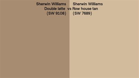 Sherwin Williams Double Latte Vs Row House Tan Side By Side Comparison