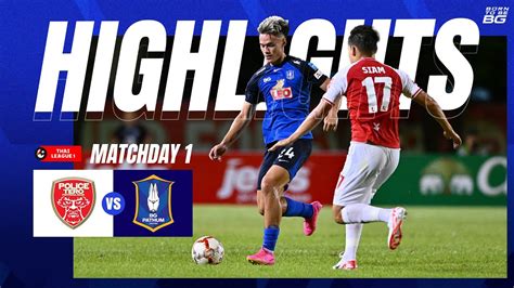 HIGHLIGHTS POLICE TERO FC 2 2 BG PATHUM UNITED THAI LEAGUE 2023