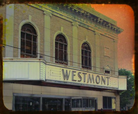 Ob.Scene in South Jersey: Westmont Theater. Westmont, NJ