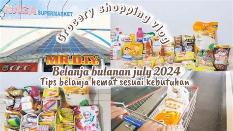 BELANJA BULANAN JULI 2024 GROCERY SHOPPING TIPS BELANJA HEMAT SESUAI