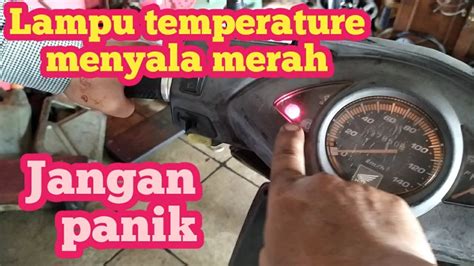 Lampu Indikator Motor Nyala Merah Roda2Part