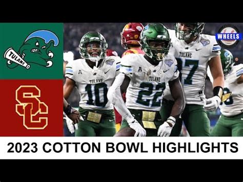 16 Tulane Vs 10 USC Highlights AMAZING GAME Cotton Bowl 2023