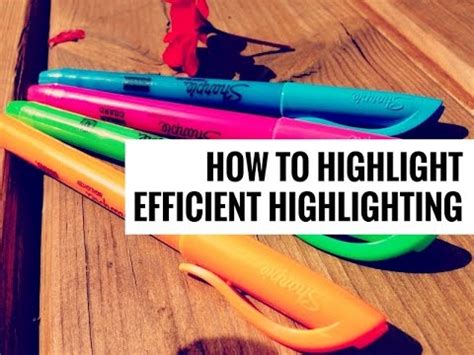 highlight efficient highlighting youtube