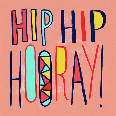 Hip Hip Hooray Painting By Jen Montgomery Fine Art America