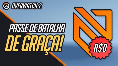 DE GRAÇA Descubra como ter o passe de batalha de Overwatch 2 sem pagar