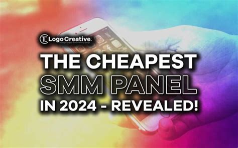 The Cheapest SMM Panel In 2024 Revealed