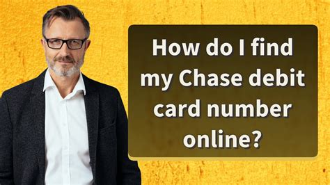 How Do I Find My Chase Debit Card Number Online Youtube