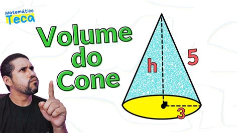 SOS MATEMÁTICA BÁSICA Volume de um Cone YouTube