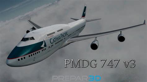 Prepar D V Pmdg Boeing V Queen Of The Skies Ii Cathay