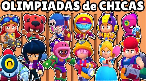 Cual Es La Mejor Brawler Chica Olimpiadas De Chicas Brawl Stars Youtube