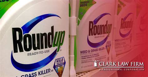 Monsanto Roundup Lawsuit | Clark Law Firm