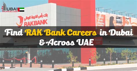 RAK Bank Careers 2023 In Dubai Abu Dhabi Banking Vacancies