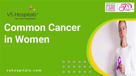 Common Cancer In Women VS Hospitals 100 Expert Care