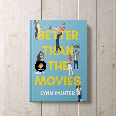 Jual Better Than The Movies By Lynn Painter Hard Over Shopee Indonesia