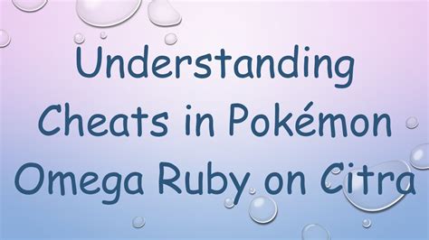 Understanding Cheats In Pok Mon Omega Ruby On Citra Youtube