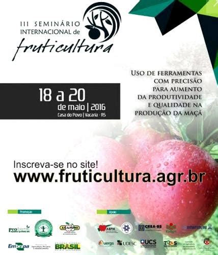 Rs Semin Rio Internacional De Fruticultura Recebe Inscri Es Valor