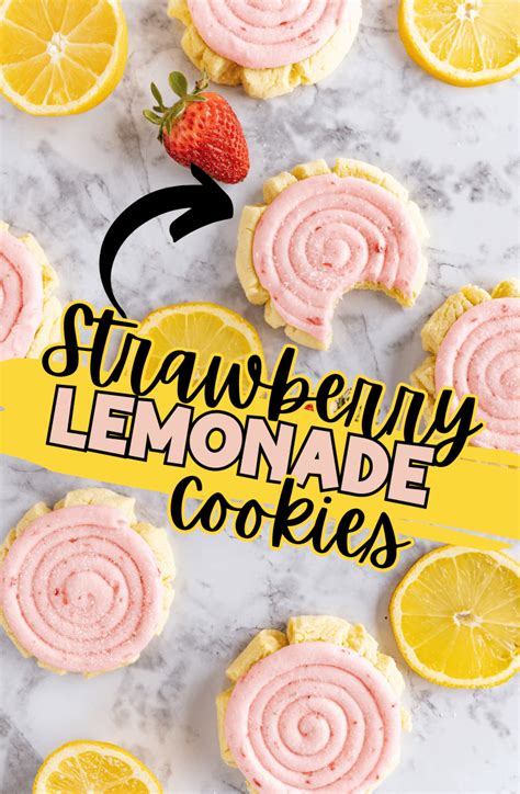 Strawberry Lemonade Cookies Are A Delightful Summertime Treat That Combines The Refr