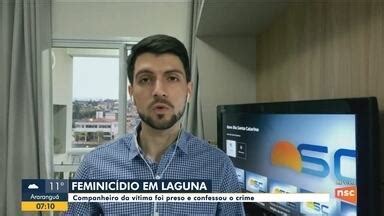 Bom Dia Santa Catarina Homem Mata Mulher A Facadas E Deixa Outra