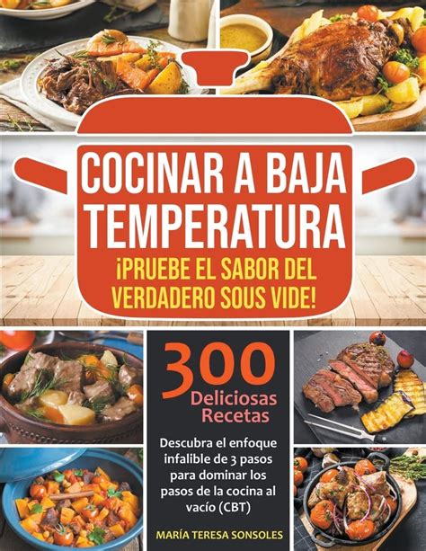 Buy Cocinar A Baja Temperatura Pruebe El Sabor Del Verdadero Sous