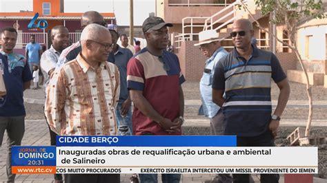 Inauguradas obras de requalificação urbana e ambiental de Salineiro