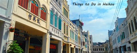 7 Best Things to Do in Haikou: Top Haikou Attractions 2025