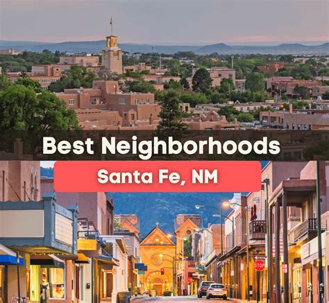 7 Best Neighborhoods In Santa Fe NM