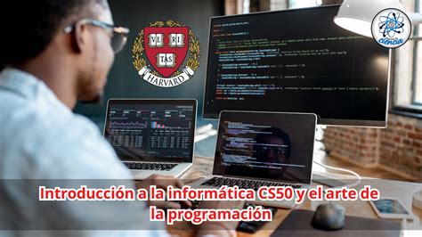 Domina La Inform Tica Curso Gratuito De Harvard Sobre Programaci N