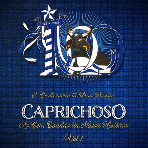 As Cem Toadas da Nossa História Vol 1 Álbum de Boi Caprichoso