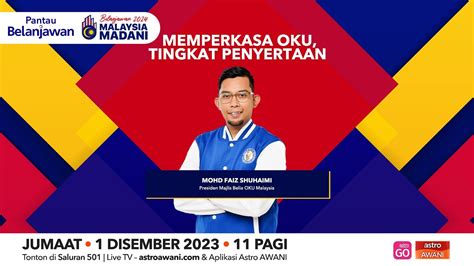 Pantau Belanjawan Memperkasa Oku Tingkat Penyertaan Youtube