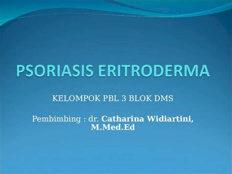 PPT Ppt Referat Psoriasis Eritroderma Fix DOKUMEN TIPS