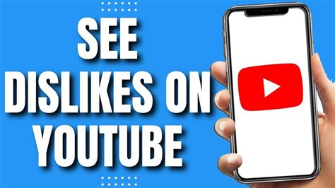 How To See Dislikes On Youtube On Phone Easy Guide YouTube