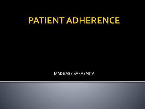 Factors Affecting Medication Adherence | PPT