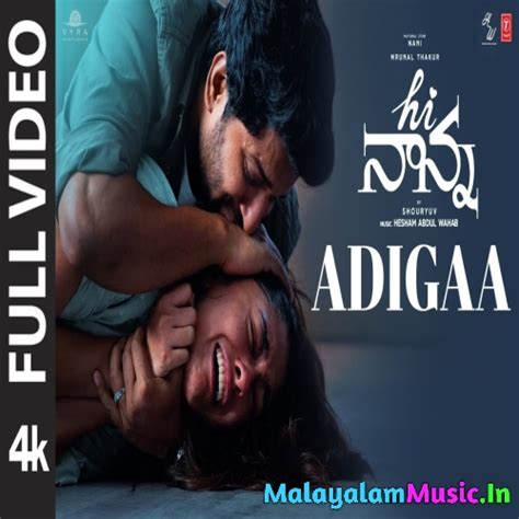 Adigaa Song (Hi Nanna) Karthik Mp3 Song Download - MalayalamMusic.In