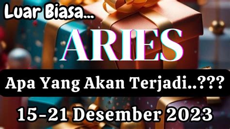 Aries Apa Yang Akan Terjadi Periode Desember Youtube