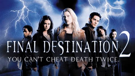 Final Destination How To Watch The Horror Franchise In Release And