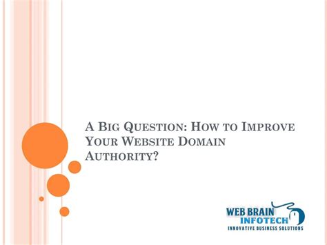 Ppt How To Improve Your Website Domain Authority Powerpoint