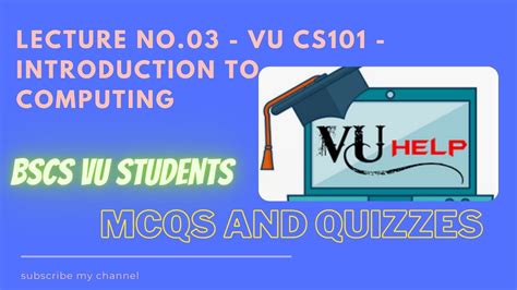 Lecture No 03 VU CS101 Introduction To Computing YouTube