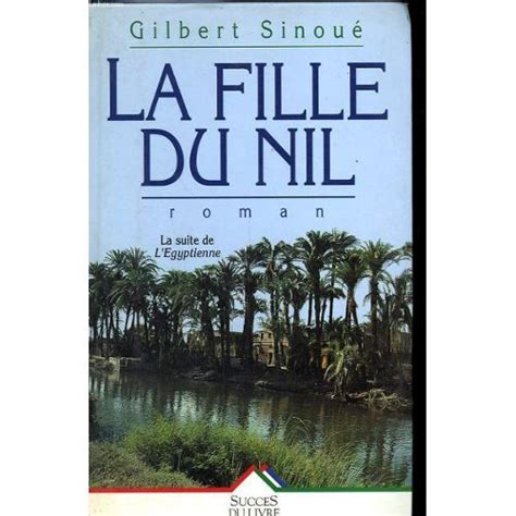 Couvertures Images Et Illustrations De La Fille Du Nil De Gilbert Sinou