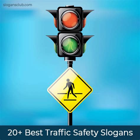 20+ Best Traffic Safety Slogans