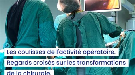 Les coulisses de l activité opératoire regards croisés sur les