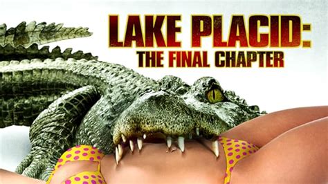 Lake Placid Movie Final Chapter