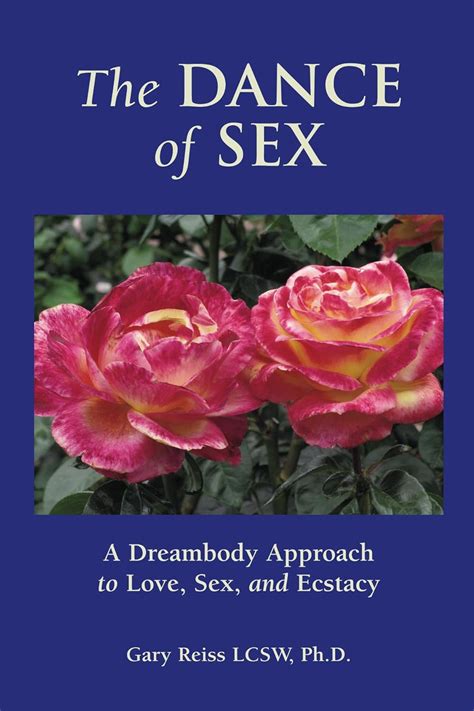 The Dance Of Sex Ebook Reiss Gary Kindle Store